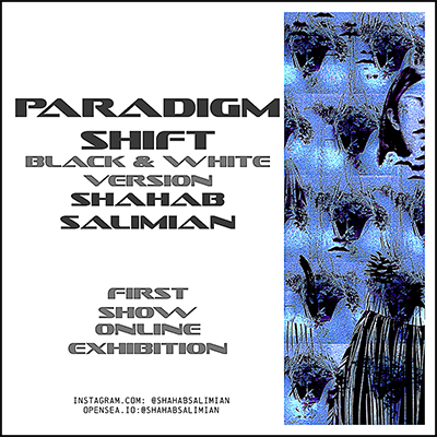 My 5th Solo Online Exhibition (My Instagram page & metaverse Gallery) It's PHOTOGRAPHY & DIGITAL ART (Black & White Version) Jan 2022  You can find full information about it via below link:  PARADIGM SHIFT